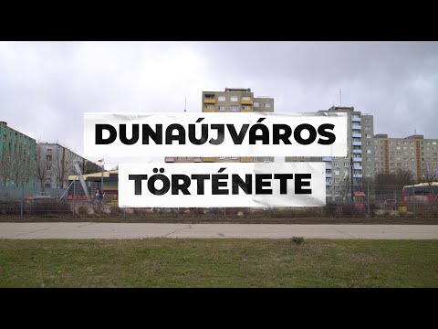 Így épült fel Dunaújváros