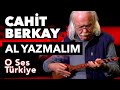 Büyük Usta Cahit Berkay Dan Canlı Performans Al Yazmalım O Ses Türkiye