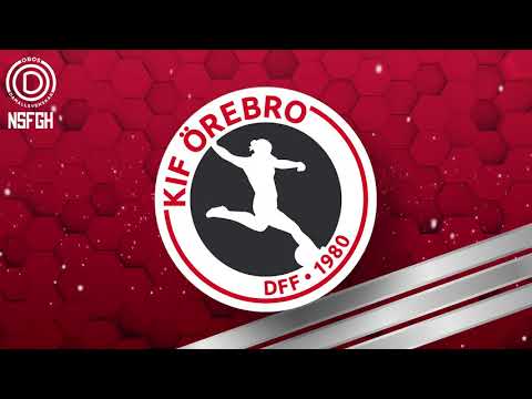 KIF Örebro Mållåt/Goal Song 2021