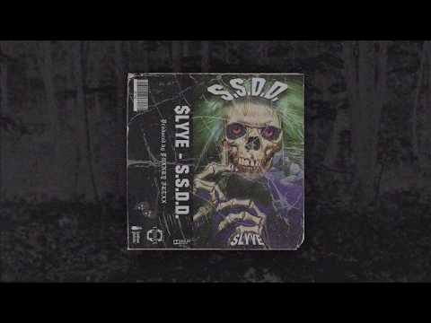 $LYYE - S.S.D.D (prod. PHXNKY FLEXX)