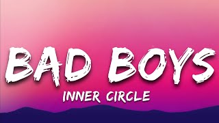 Download lagu Inner Circle - Bad Boys (Lyrics) mp3 Download lagu Inner Circle - Bad Boys (Lyrics) mp3