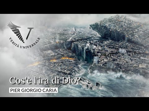 Cos’è l’ira di #Dio? - Pier Giorgio Caria