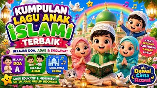 Download lagu 🌈 Kumpulan Lagu Anak Islami Terbaik | Belajar Doa, Adab & Sholawat|Dawai Cinta Rosul  mp3