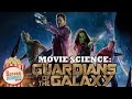 Movie Science: Guardians of the Galaxy 