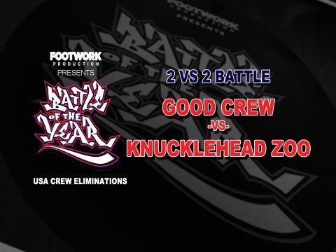 Battle of the Year USA Crew Eliminations 2013 - Knucklehead Zoo vs Good Crew