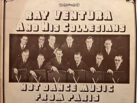 "I'm Afraid of You" Ray Ventura and his Collegians 1928
