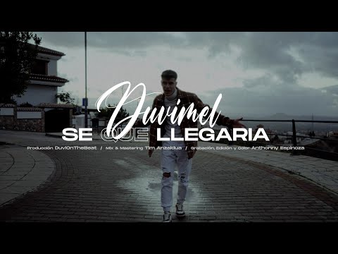 Duvimel - Se que llegaría 💎 (Official Video)