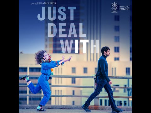 JUST DEAL WITH IT (2022) | Trailer