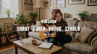 Download lagu Surat Cinta Untuk Starla - Virgoun | Sampul oleh SIJJI mp3