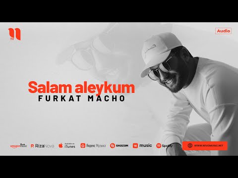 Furkat Macho - Salam aleykum (audio 2024)