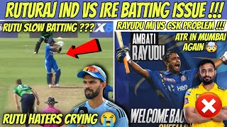 Ruturaj Gaikwad Batting Issue 😭 India Vs Ireland T20 🤯 CSK VS MI Ambati Rayudu Problem !