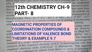 12th Chemistry Ch-9||Part-8||Magnetic Properties & limitations of VBT & Ex. 9.7||Study with Farru