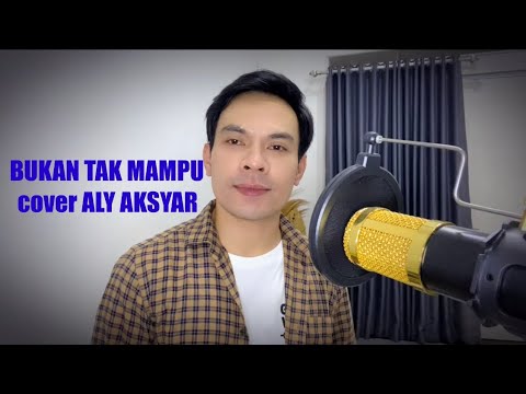 BUKAN TAK MAMPU-MIRNAWATI Cover ALY AKSYAR BINTANG PANTURA
