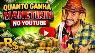 QUANTO GANHA O CANAL DO MANETIKIN ? | GANHOS REAIS 2026