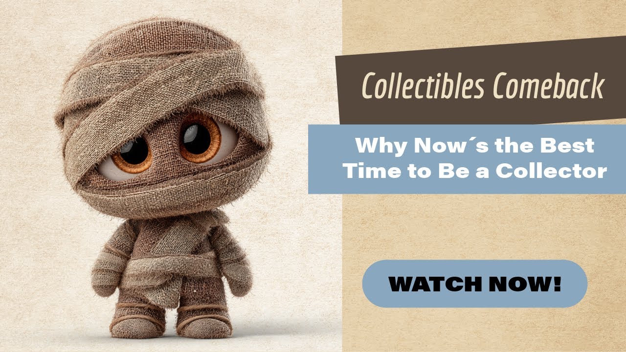 The Collectibles Comeback: Why Now’s the Best Time to Be a Collector | My Premium Collection