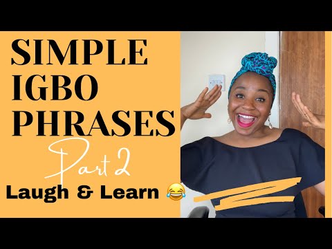 Igbo lesson 10- Learn Igbo Phrases, common short sentences in igbo language Part 2