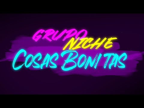 Cosas Bonitas es la nueva canción que presenta el Grupo Niche
