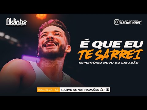 É QUE EU TE SARREI - Wesley Safadão (Música Nova)