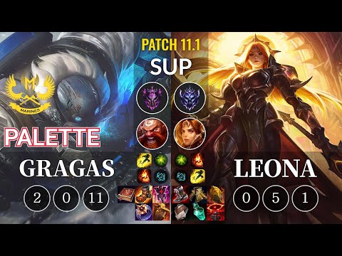 GAM Palette Gragas vs Leona Sup - KR Patch 11.1