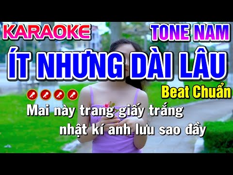 Ít Nhưng Dài Lâu Karaoke Tone Nam ( Beat Chuẩn ) - Tình Trần Organ