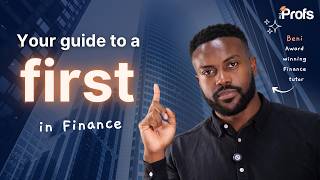 HOW TO GET A FIRST-CLASS DEGREE IN FINANCE