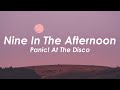 Panic! At The Disco - Nine In The Afternoon (Lyrics)