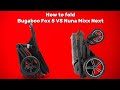 How To Fold Bugaboo Fox 5 VS Nuna Mixx Next