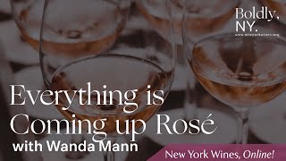 Everything is Coming up Rosé with Wanda Mann