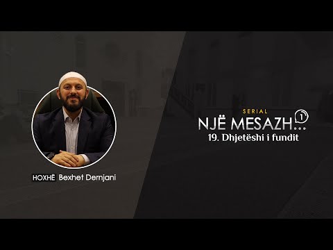 19. Dhjetëshi i fundit ┇ Hoxhë Bexhet Dernjani