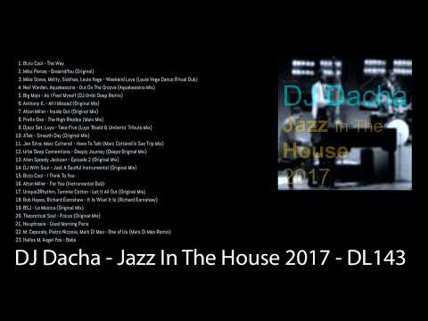 DJ Dacha - Jazz In The House 2017 - DL143