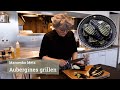 Aubergines grillen