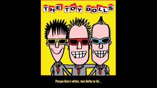 The Toy Dolls - Alec's Back (Legendado PTBR)
