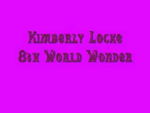 Kimberley Locke 8th World Wonder