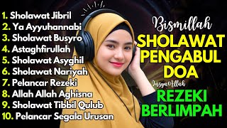 Download lagu SHOLAWAT TERBARU 2025 | SHOLAWAT NABI PENARIK REJEKI | Sholawat Jibril, Sholawat Busyro, Nariyah mp3