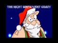 Wierd Al Yankovic-The Night Santa Went Crazy