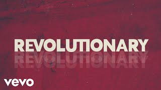 Josh Wilson - Revolutionary (Official Lyric Video)