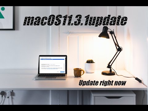 MacOS 11.3 .1 is Out  what’s new?