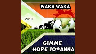 Gimme Hope Jo&#39;anna (Africa Waving Flag Tribal Clubmix)