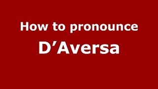 How to pronounce D’aversa