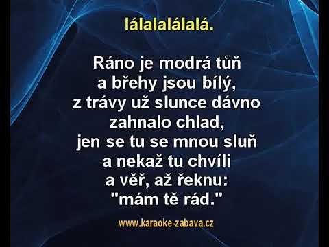 Waldemar Matuška Ráno text