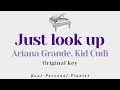 Just look up - Ariana Grande, Kid Cudi (Original Key Karaoke) - Piano Instrumental Cover, Lyrics