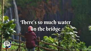 Chelsea Cutler - Water On The Bridge  (Lyric Video)