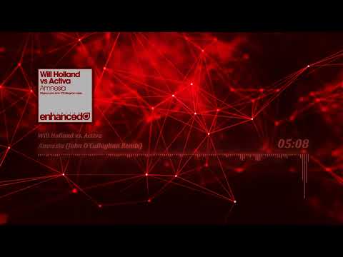 Will Holland vs. Activa - Amnesia (John O'Callaghan Remix)