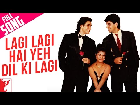 Lagi Lagi Hai Yeh Dil Ki Lagi - Full Song | Yeh Dillagi | Akshay Kumar | Saif Ali Khan | Kajol
