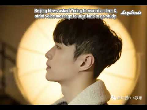 [Eng Sub] 180210 Yixing's Stern Message to Fans Urging Them To Go Study LAY