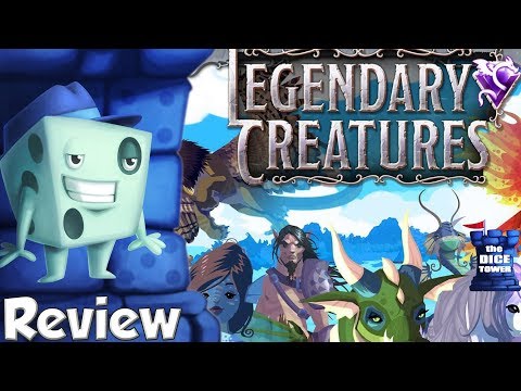 Legendary Creatures Review - with Tom Vasel