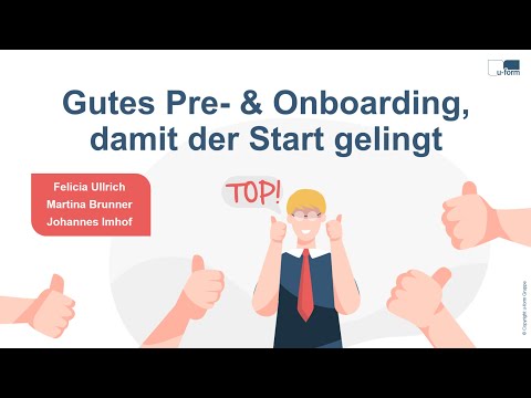 Gutes Pre- und Onboarding, damit der Start gelingt