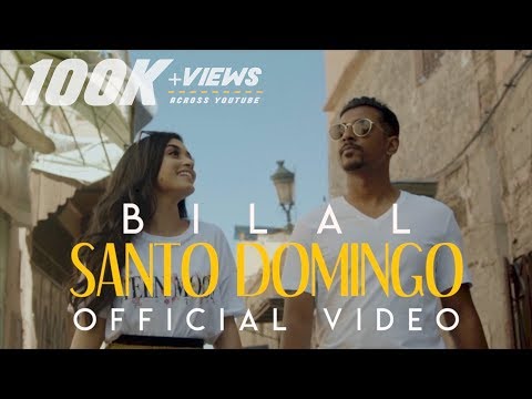 Bilal Shahid - Santo Domingo (Official Music Video)