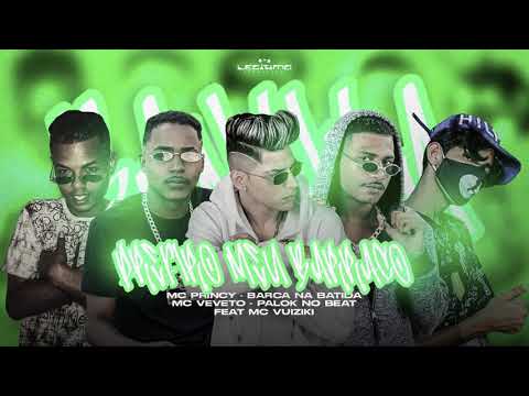 MC PRINCY, BARCA NA BATIDA, MC VEVETO, PALOK NO BEAT, MC VUIZIKI - PREFIRO MEU BARRACO - #BREGAFUNK
