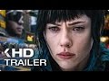 GHOST IN THE SHELL Trailer German Deutsch 2017